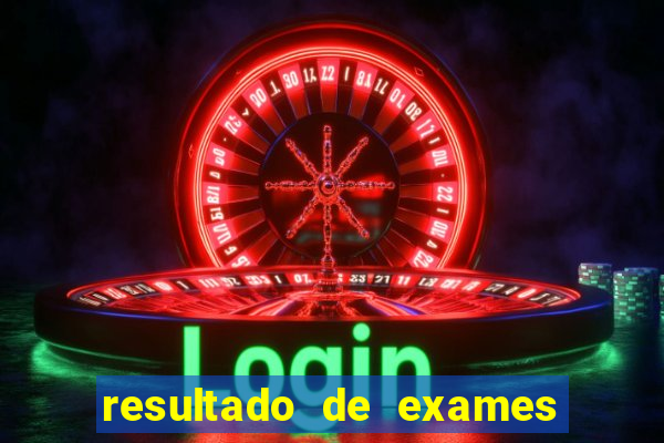 resultado de exames unimed porto alegre